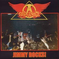 Aerosmith : Jimmy Rocks!